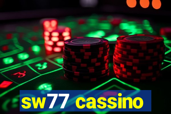 sw77 cassino